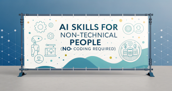 AI skills for non-technical people